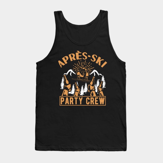 Après Ski Paty Crew for a Snowboarder Tank Top by Shirtglueck